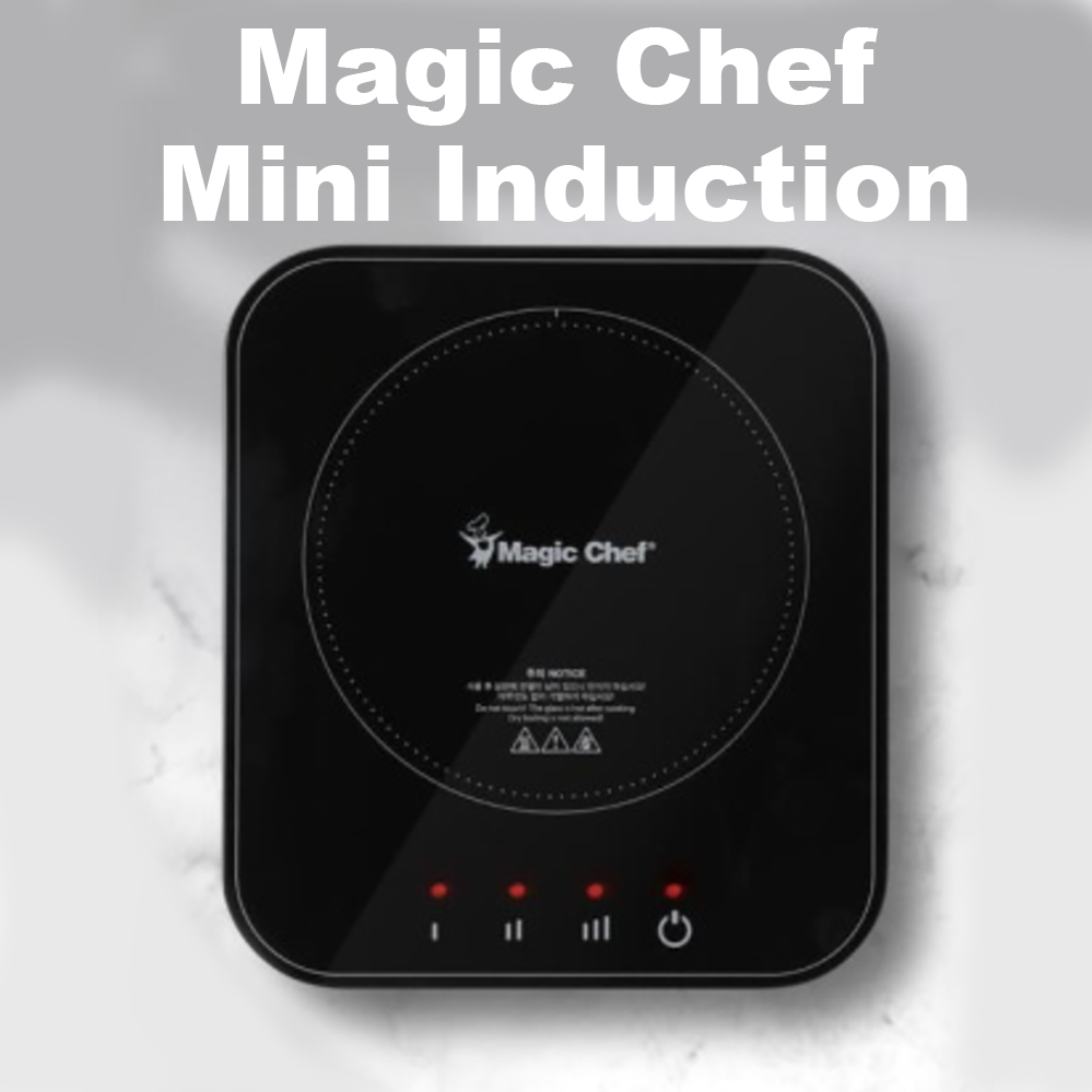 Magic Chef Mini Induction MER-Y700W 110V 220V Dual Voltage/Camping Out –  VEGAMONO