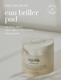 Equlib Eau Briller Pad 200ml(100pads)  Peeling Moisturizing AntiAging/Kbeauty